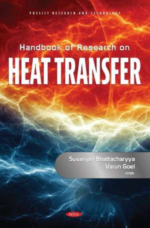 Handbook of Research on Heat Transfer de Suvanjan Bhattacharyya