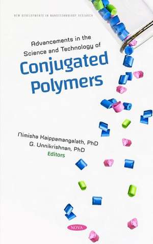 Advancements in the Science and Technology of Conjugated Polymers de Nimisha Kaippamangalath