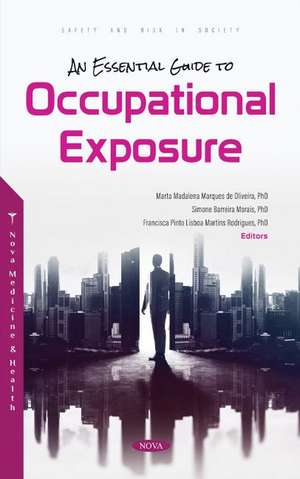 An Essential Guide to Occupational Exposure de Marta Madalena Marques de Oliveira