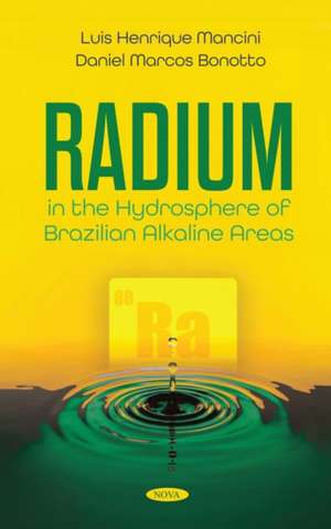 Radium in the Hydrosphere of Brazilian Alkaline Areas de Luis Henrique Mancini