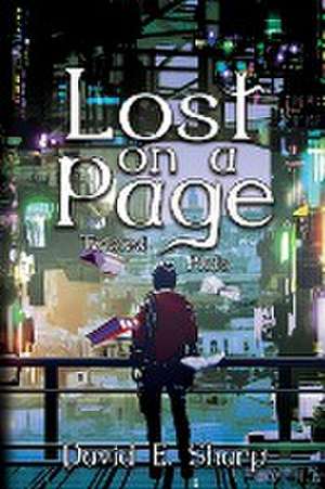 Lost on a Page de David E. Sharp