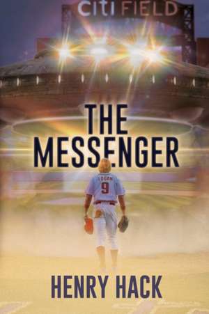 The Messenger de Henry Hack