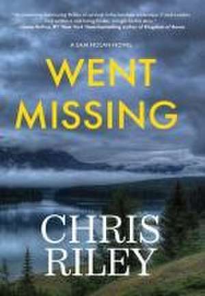 Went Missing de Chris Riley