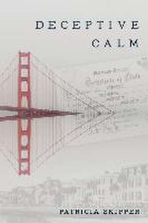 Deceptive Calm de Patricia Skipper