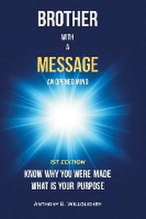 Brother with a Message de Anthony B. Willoughby