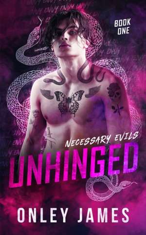 Unhinged de Onley James