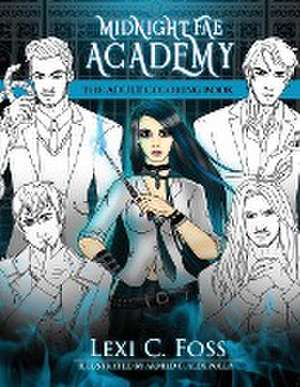 Midnight Fae Academy Coloring Book de Lexi C Foss