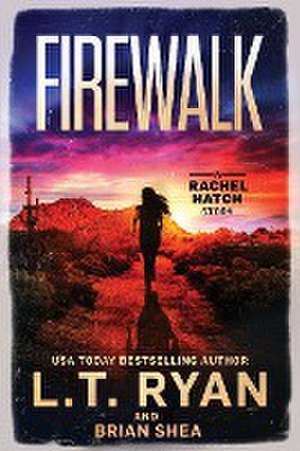 Firewalk de L. T. Ryan