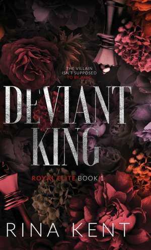 Deviant King de Rina Kent