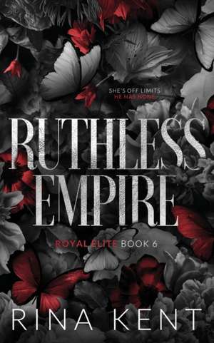 Ruthless Empire de Rina Kent