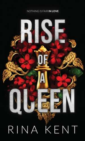 Rise of a Queen de Rina Kent