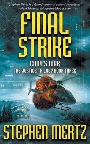 Final Strike de Stephen Mertz