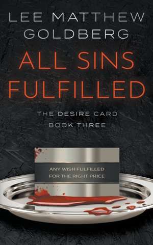 All Sins Fulfilled de Lee Matthew Goldberg