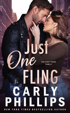 Just One Fling de Carly Phillips