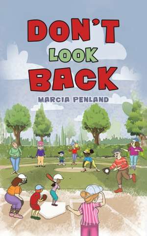 Don't Look Back de Marcia Penland