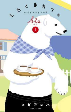 Polar Bear Café Collector's Edition Vol. 1 de Aloha Higa