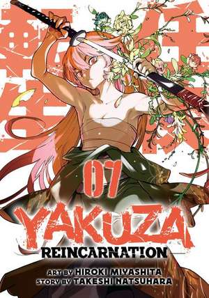 Yakuza Reincarnation Vol. 7 de Takeshi Natsuhara