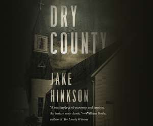 Dry County de Jake Hinkson