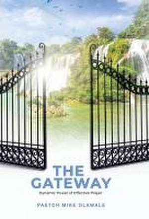 The Gateway de Pastor Mike Olawale