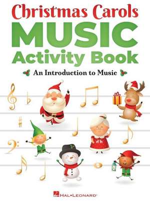 Christmas Carols Music Activity Book de Hal Leonard Corp