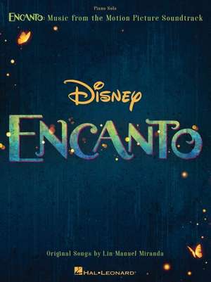 Encanto - Music from the Motion Picture Soundtrack Arranged for Piano Solo de Lin-Manuel Miranda