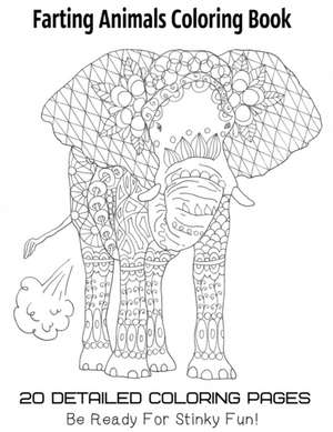 Farting Animals Coloring Book 20 Detailed Coloring Pages Be Ready For Stinky Fun de Tata Gosteva