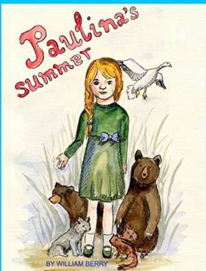 Paulina's Summer de William Berry