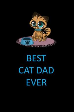 Best Cat Dad Ever Blank Lined Journal Notebook de Joyful Creations