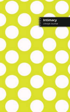 Intimacy Lifestyle Journal, Blank Write-in Notebook, Dotted Lines, Wide Ruled, Size (A5) 6 x 9 In (Yellow) de Design