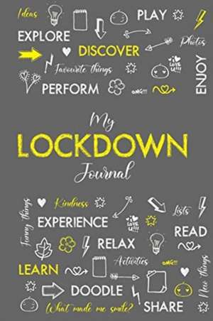 My Lockdown Journal de Shari Black