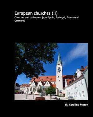 European churches II 20x25 de Carolina Mazon