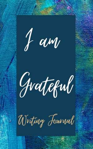 Toqeph: I am Grateful Writing Journal - Blue Purple Watercol