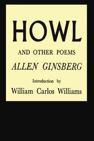 Howl and Other Poems de Allen Ginsberg