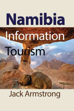 Namibia de Jack Armstrong