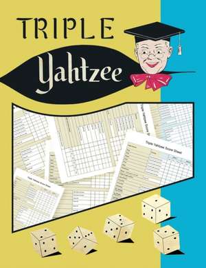 Triple Yahtzee Score Sheets de Isabella Hart