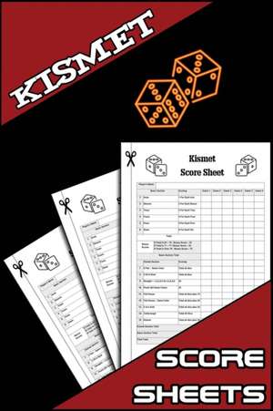 Kismet Score Sheets de Isabella Hart