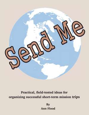 Send Me de Ann Flood