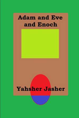 Adam and Eve and Enoch de Yahsher Jasher