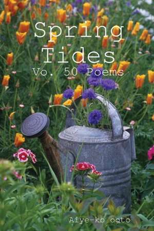 Spring Tides de Aiye-Ko Ooto