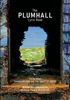 The PLUMHALL Lyric Book de Michelle Plum