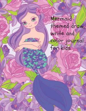 Mermaid themed draw, write and color journal for kids de Cristie Dozaz