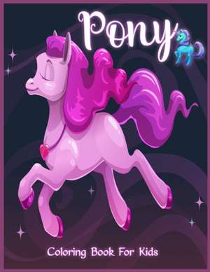 Pony Coloring Book de Lenard Vinci Press