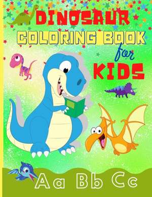 Dinosaur Coloring Book for Kids de Eightidd Fun Time