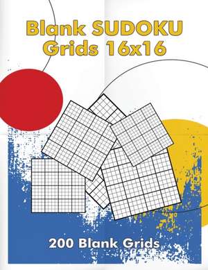 Blank Sudoku Grids 16x16, 200 Blank Grids de FreshNiss