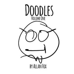 Doodles, Volume One de Allan Fox