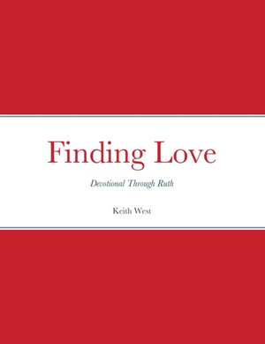 Finding Love de Keith West