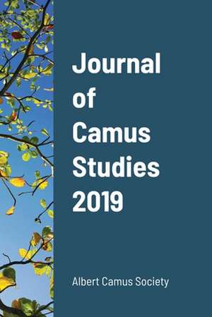 Journal of Camus Studies 2019 de Peter Francev