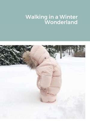 Walking in a Winter Wonderland de William Smith