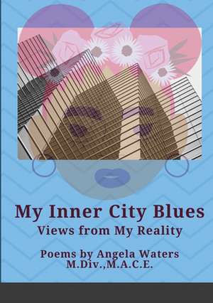 Inner City Blues de Angela Waters