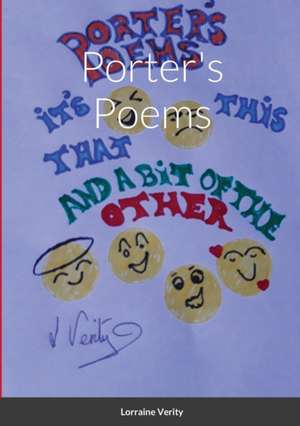 Porter's Poems de Lorraine Verity